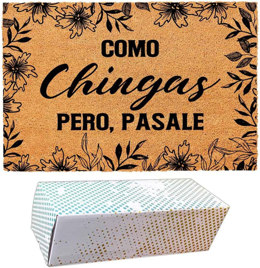 Funny Coir Doormat with Como Chingas Pero Pasale Spanish Quote - Front Door Mat, Entryway Welcome Mat, 23.7 x 15.7 inch