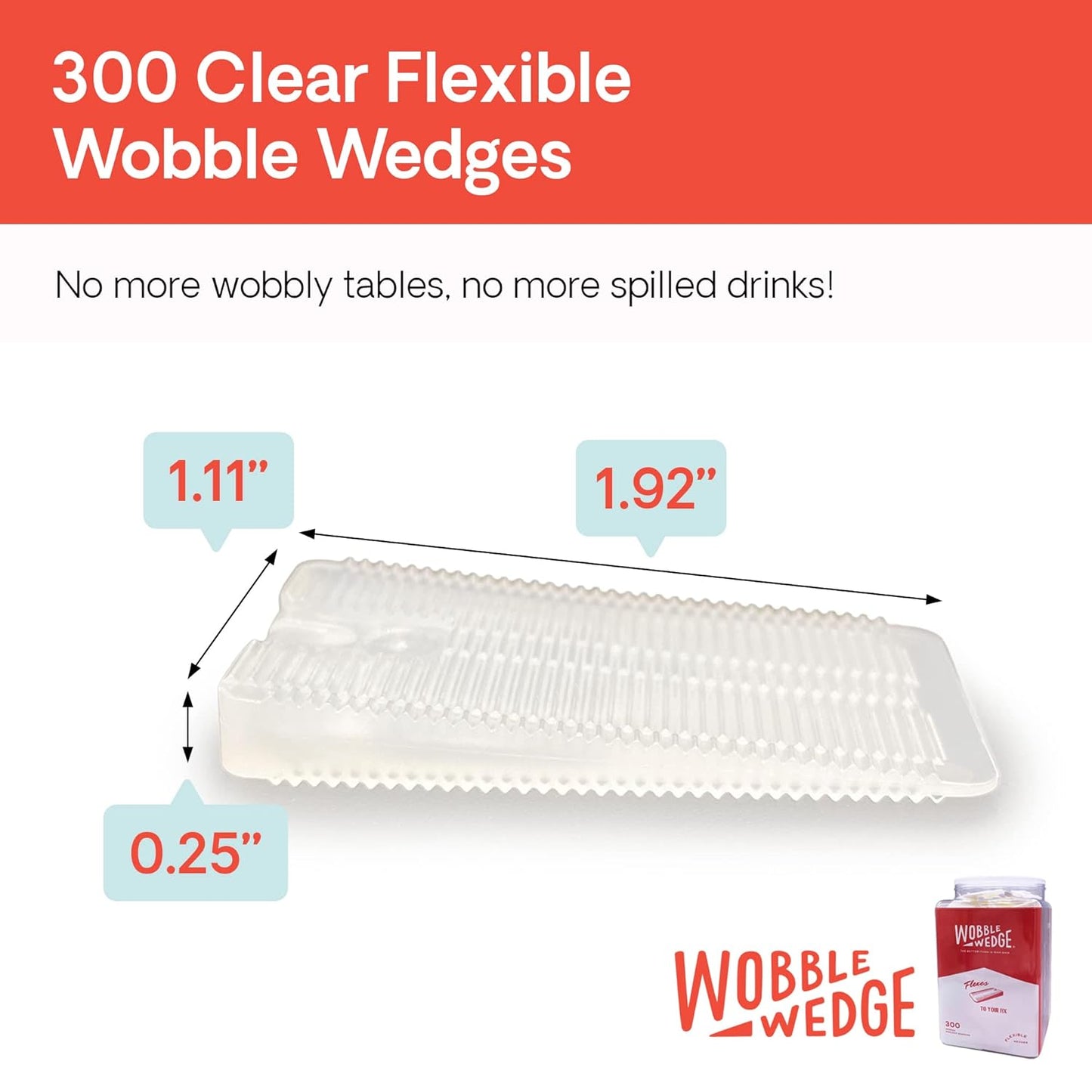Wobble Wedges Flexible Plastic Shims - Leveling Shims for Home Improvement, Furniture Levelers, Table, and Toilet for Leveling - Made in USA Plastic Wedges Shim for Appliances (Clear, 300-Pack)