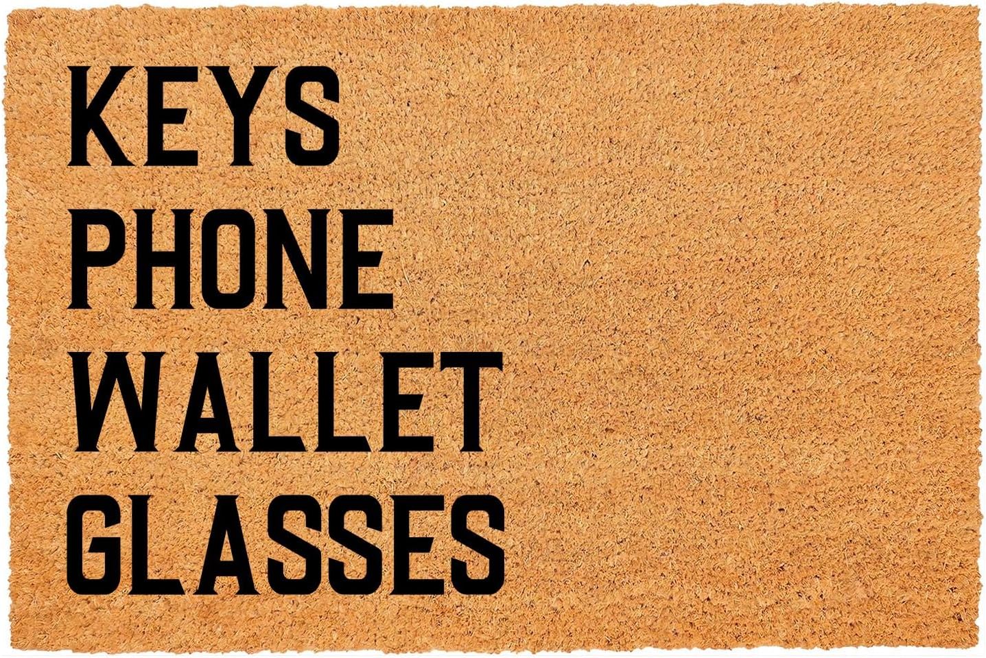 Funny Coir Doormat Keys Phone Wallet Glasses Front Door Mat Entryway Outdoor Mat with Heavy Duty Front Porch Decor Welcome Mats House Warming Gift Doormat Entry Natural Coir Mat 23.7 x 15.7 inch