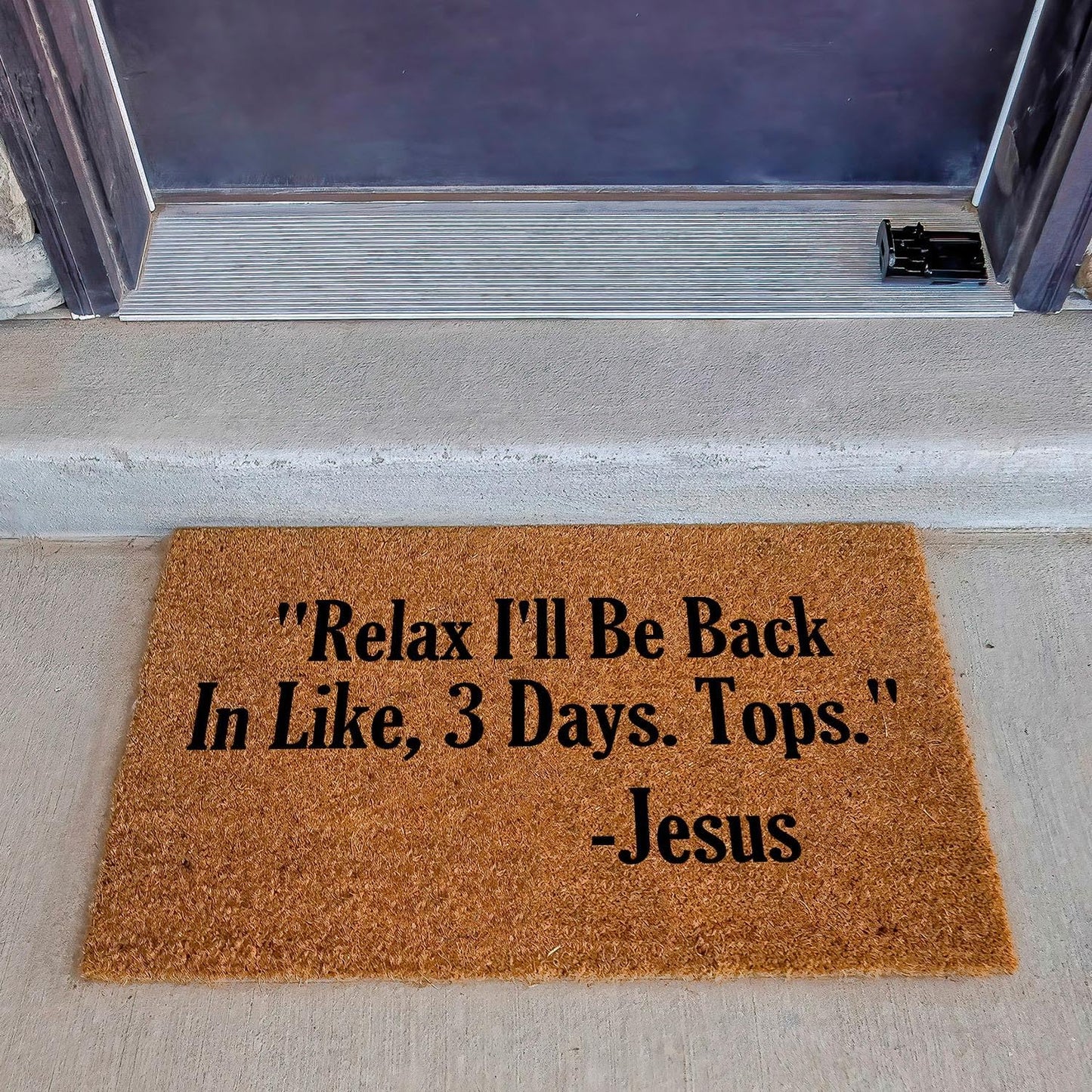 Funny Coir Doormat Relax I'll Be Back in Like Three Days Tops Front Door Mats Entryway Outdoor Mat with Heavy Duty Front Porch Welcome Mats Entry Coir Brown House Warming Gift Mat 23.7 x 15.7 inch